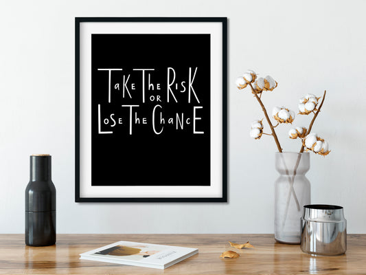 Take The Risk